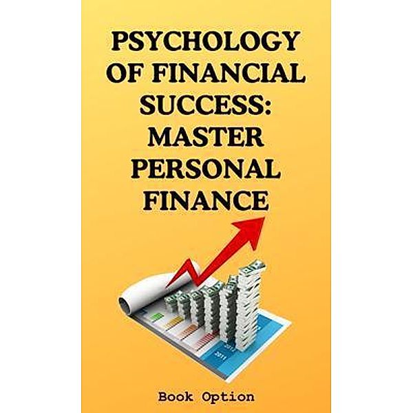 Psychology Of Financial Success, Book Option