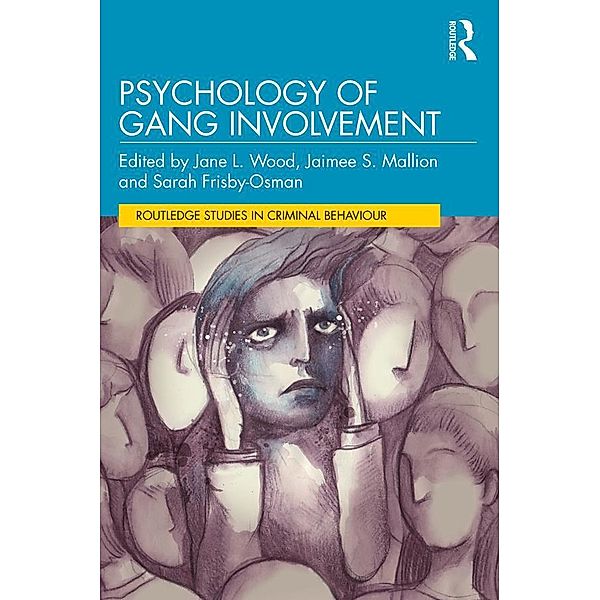 Psychology of Gang Involvement