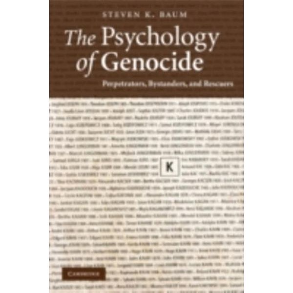 Psychology of Genocide, Steven K. Baum