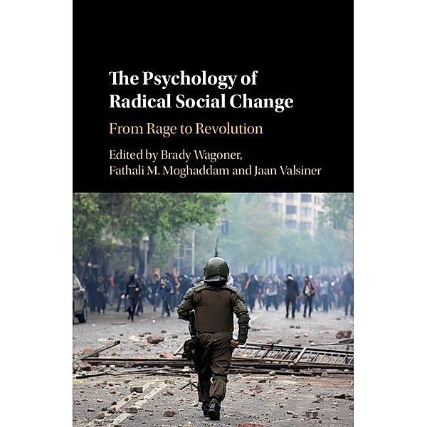 Psychology of Radical Social Change