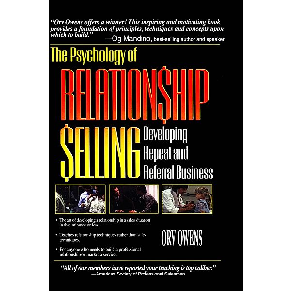Psychology of Relationship Selling, Orv Owens