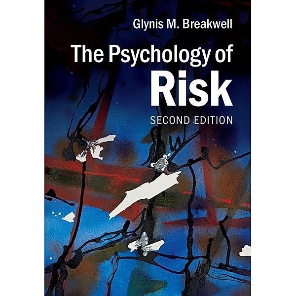 Psychology of Risk, Glynis M. Breakwell