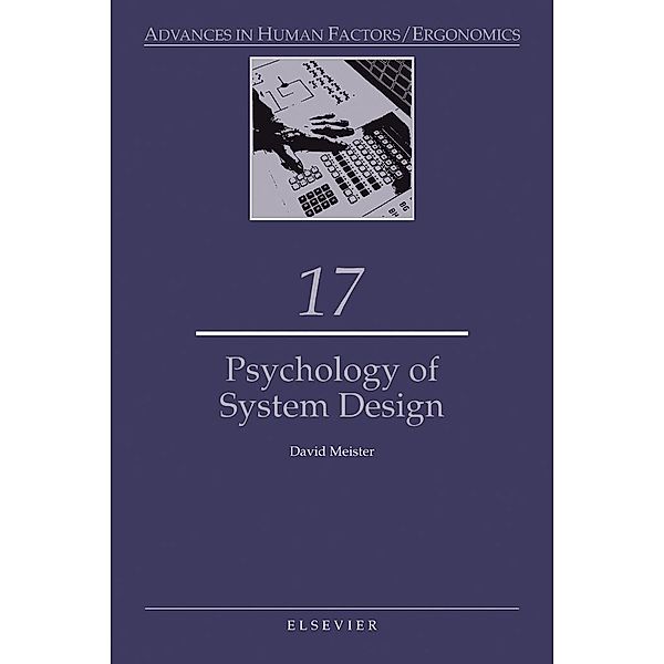 Psychology of System Design, D. Meister