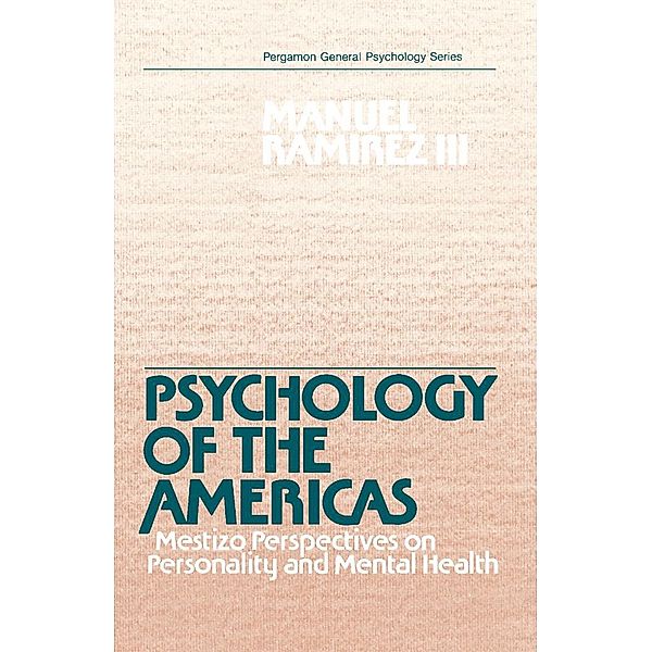 Psychology of the Americas, Manuel Ramirez