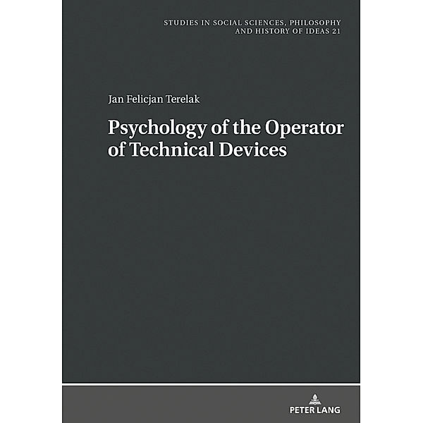 Psychology of the Operator of Technical Devices, Jan Felicjan Terelak