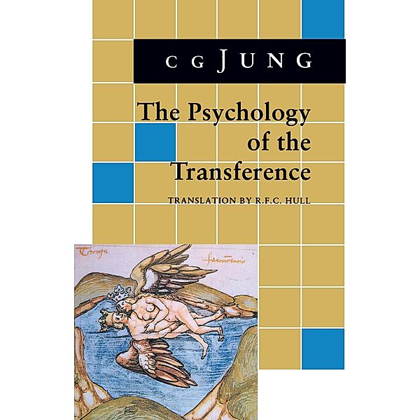 Psychology of the Transference / Bollingen Series Bd.426, C. G. Jung