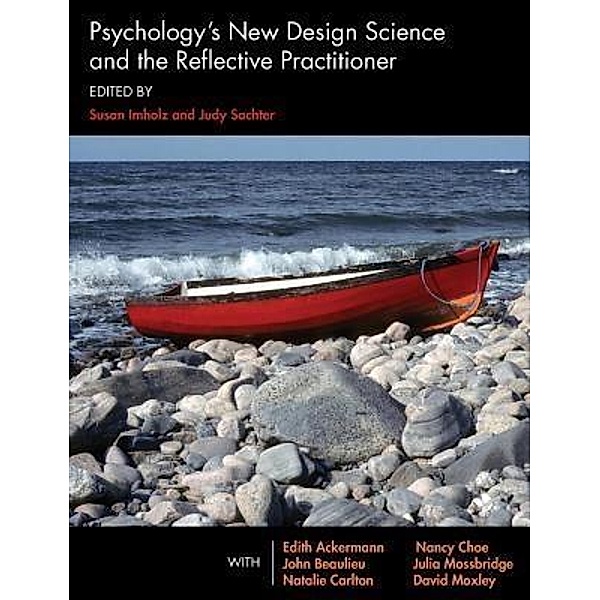 Psychology's New Design Science and the Reflective Practitioner