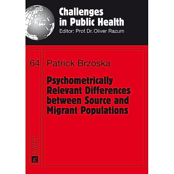 Psychometrically Relevant Differences between Source and Migrant Populations, Brzoska Patrick Brzoska
