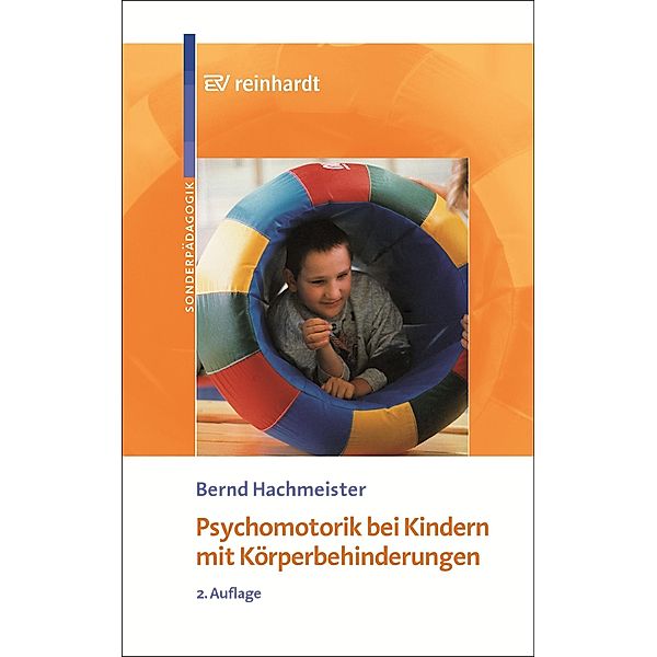 Psychomotorik bei Kindern mit Körperbehinderungen, Bernd Hachmeister