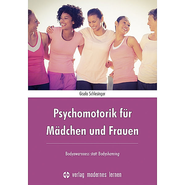 Psychomotorik für Mädchen und Frauen, Gisela Schlesinger