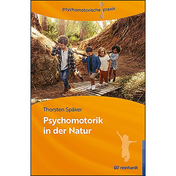 Psychomotorik in der Natur, Thorsten Späker