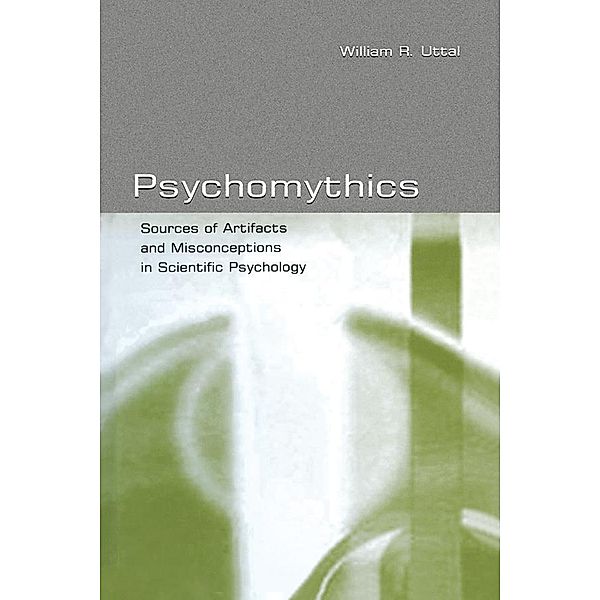 Psychomythics, William R. Uttal