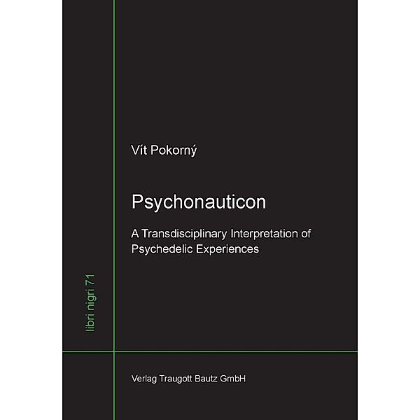 Psychonauticon / libri nigri Bd.71, Vít Pokorný