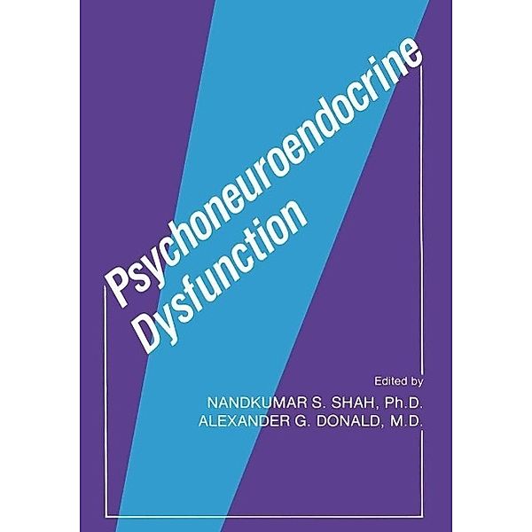 Psychoneuroendocrine Dysfunction, Nandkumar S. Shah, Alexander G. Donald