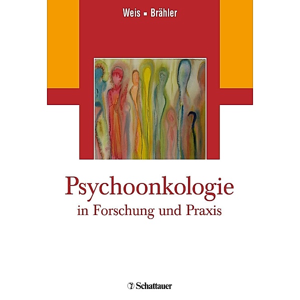 Psychoonkologie in Forschung und Praxis, Joachim Weis