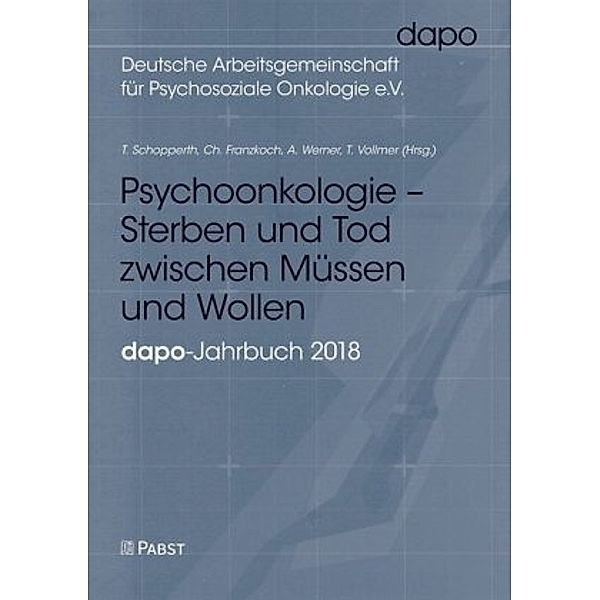 Psychoonkologie - Sterben und Tod zwischen Müssen und Wollen, Andreas Werner, Tanja Vollmer