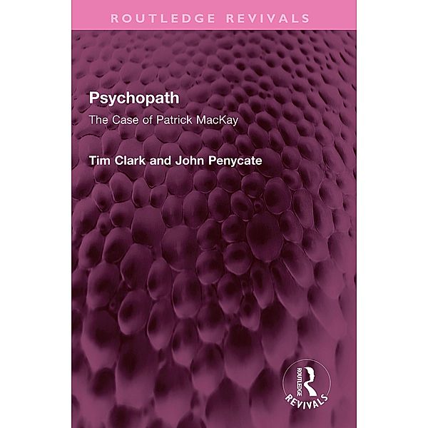 Psychopath, Tim Clark, John Penycate