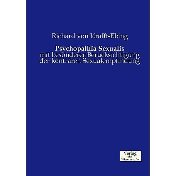 Psychopathia Sexualis, Richard von Krafft-Ebing