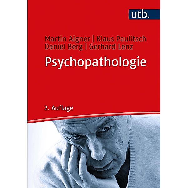 Psychopathologie, Martin Aigner, Klaus Paulitsch, Daniel Berg, Gerhard Lenz