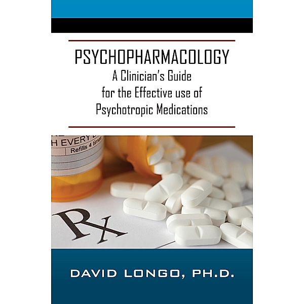 Psychopharmacology, Ph. D. David Longo