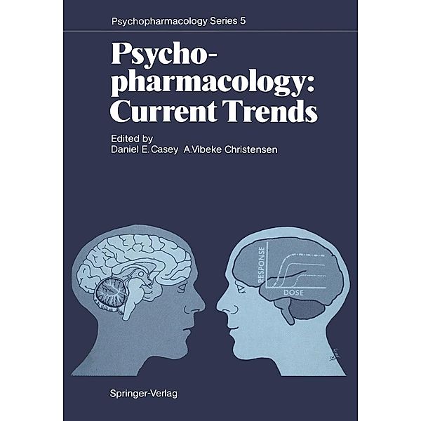 Psychopharmacology: Current Trends / Psychopharmacology Series Bd.5