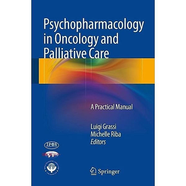 Psychopharmacology in Oncology and Palliative Care