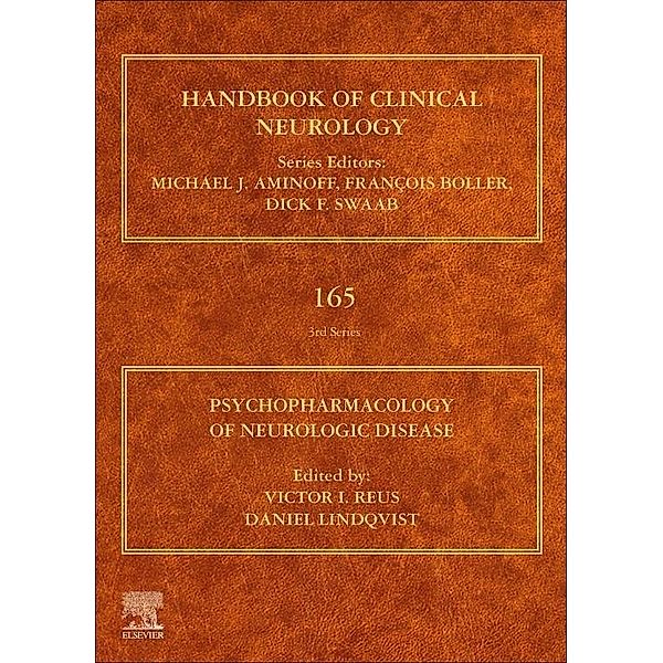 Psychopharmacology of Neurologic Disease: Handbook of Clinical Neurology Series Volume 165, Victor Reus, Daniel Lindqvist