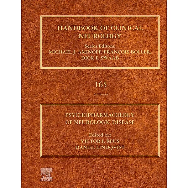 Psychopharmacology of Neurologic Disease / Handbook of Clinical Neurology