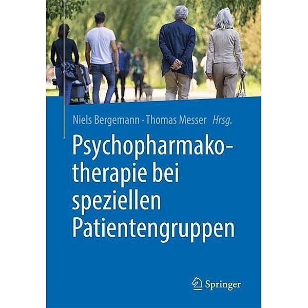 Psychopharmakotherapie bei speziellen Patientengruppen