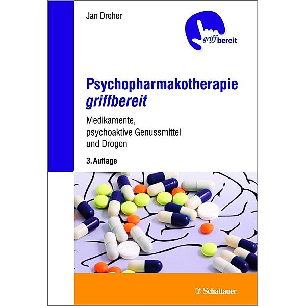 Psychopharmakotherapie griffbereit, Jan Dreher