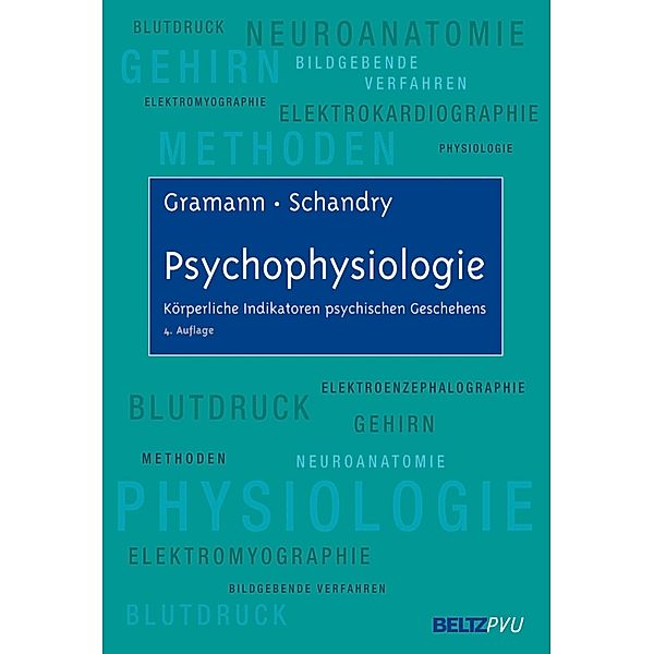 Psychophysiologie, Klaus Gramann, Rainer Schandry