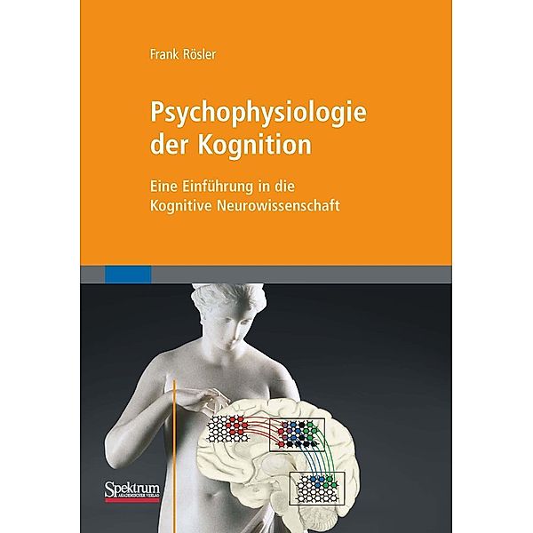 Psychophysiologie der Kognition, Frank Rösler