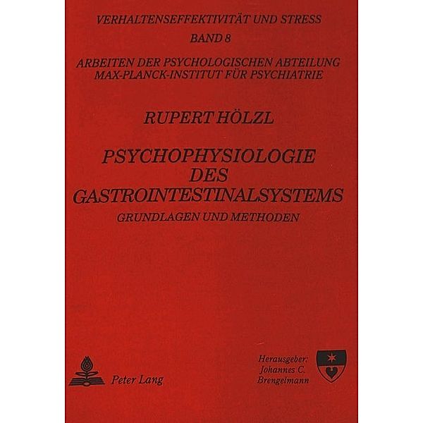 Psychophysiologie des Gastrointestinalsystems, R. Hölzl