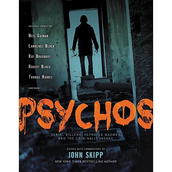 Psychos, John Skipp