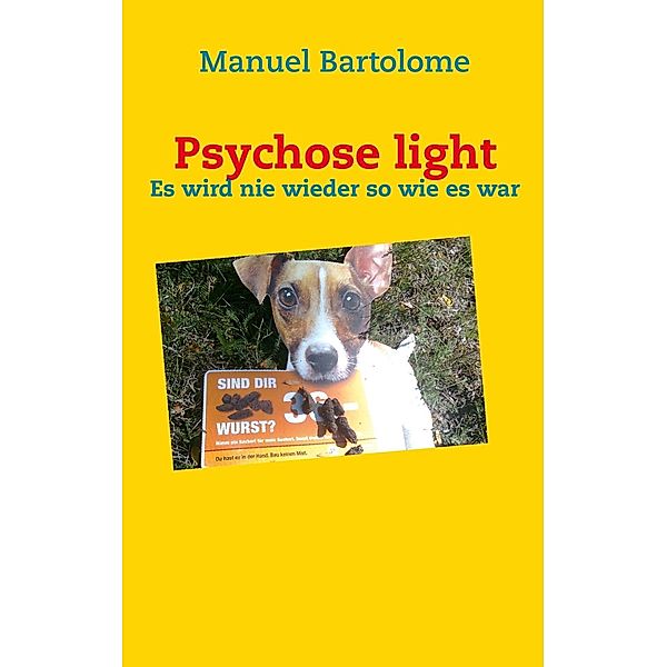 Psychose light, Manuel Bartolome