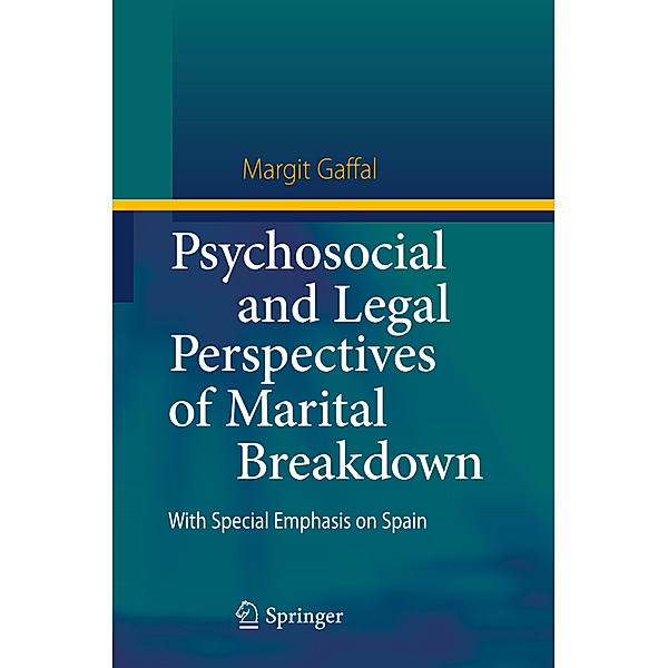 Psychosocial and Legal Perspectives of Marital Breakdown, Margit Gaffal