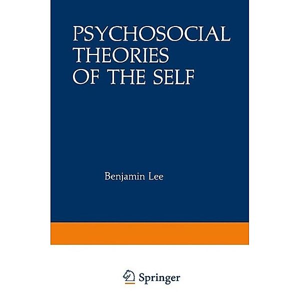 Psychosocial Theories of the Self / Path in Psychology, Benjamin Lee