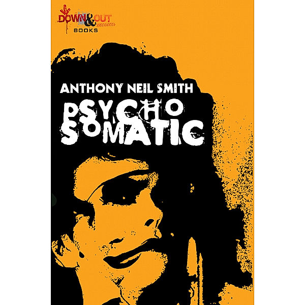 Psychosomatic, Anthony Neil Smith