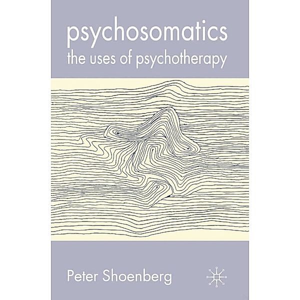 Psychosomatics, Peter Shoenberg