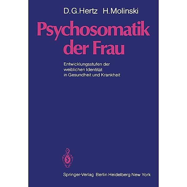 Psychosomatik der Frau, D. G. Hertz, H. Molinski