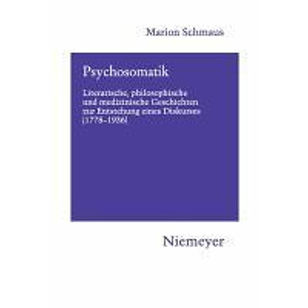 Psychosomatik / Hermaea. Neue Folge Bd.120, Marion Schmaus