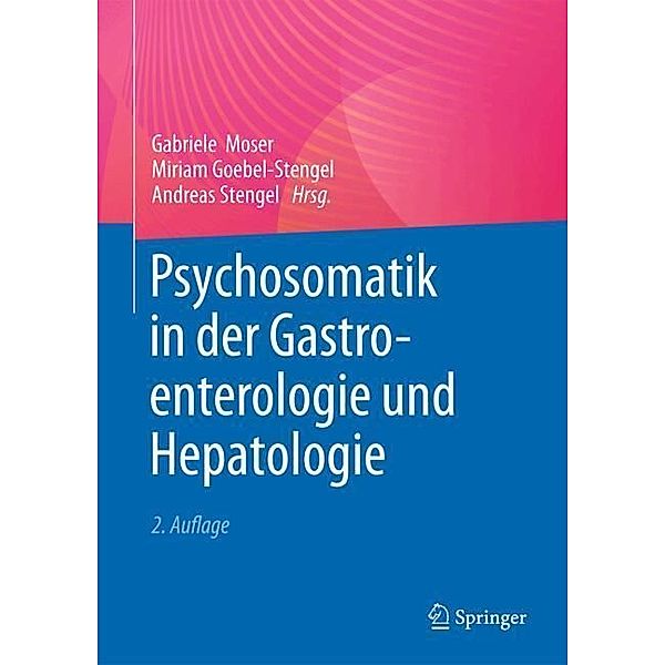 Psychosomatik in der Gastroenterologie und Hepatologie