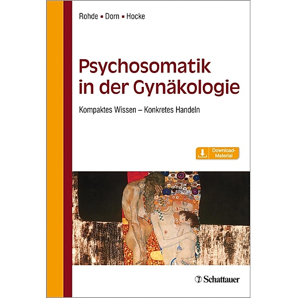 Psychosomatik in der Gynäkologie, Anke Rohde, Andrea Hocke, Almut Dorn
