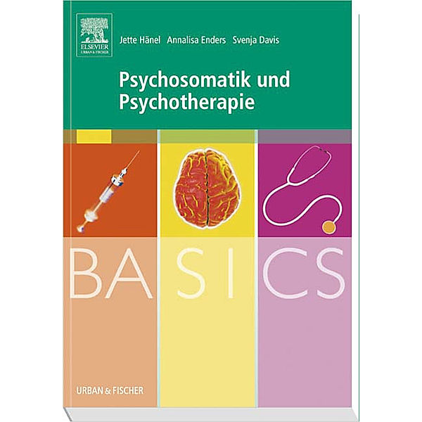 Psychosomatik und Psychotherapie, Jette Hänel, Annalisa Enders, Svenja Davis