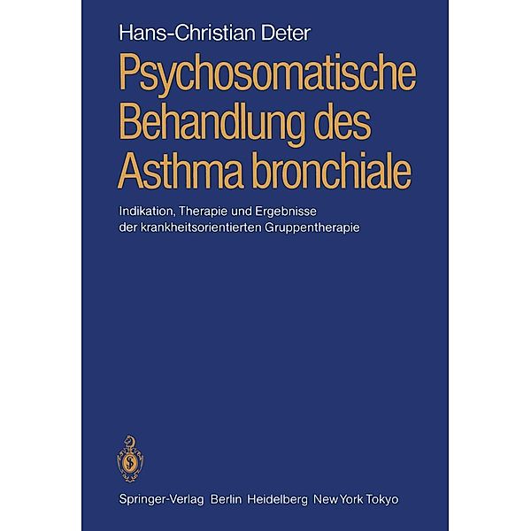 Psychosomatische Behandlung des Asthma bronchiale, Hans-Christian Deter