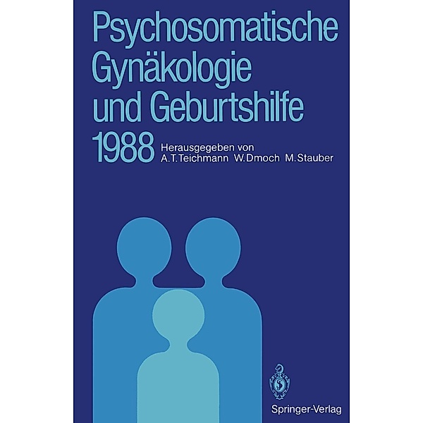 Psychosomatische Gynäkologie und Geburtshilfe 1988