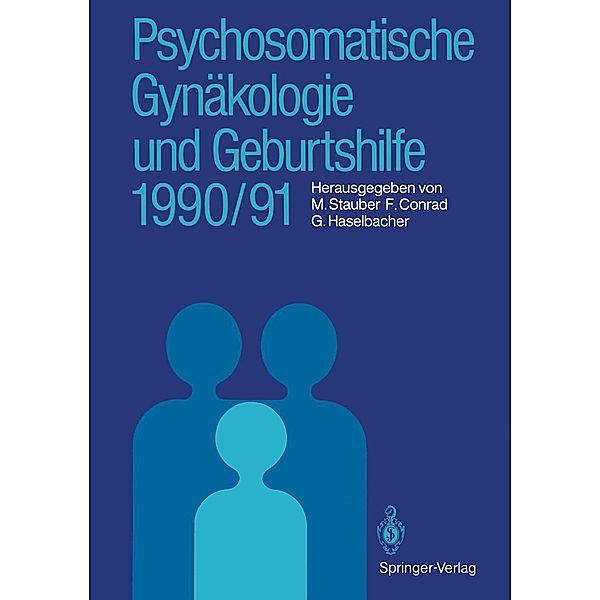 Psychosomatische Gynäkologie und Geburtshilfe 1990/91