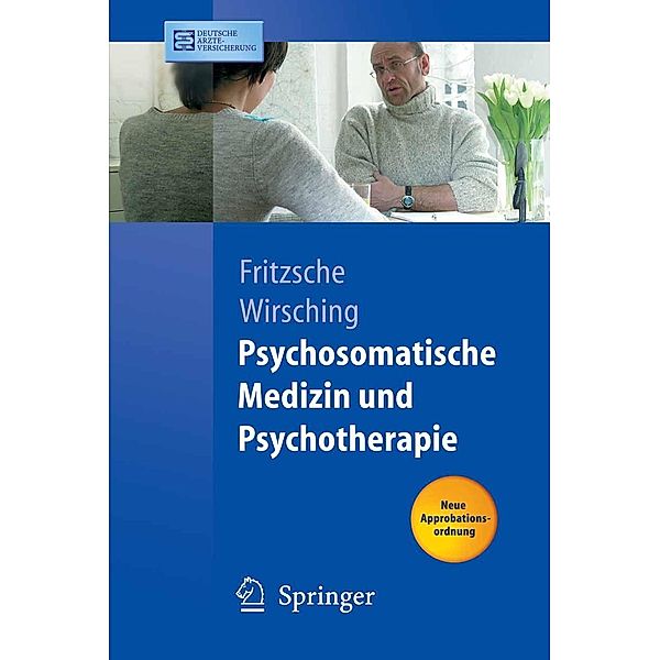 Psychosomatische Medizin und Psychotherapie / Springer-Lehrbuch