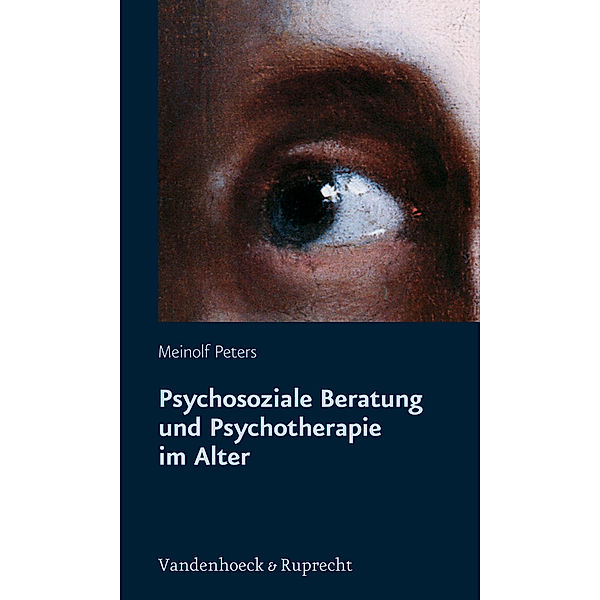Psychosoziale Beratung und Psychotherapie im Alter, Meinolf Peters