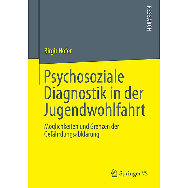 Psychosoziale Diagnostik in der Jugendwohlfahrt, Birgit Hofer